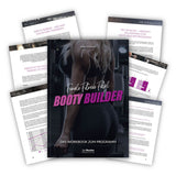 Booty Builder ist ein Fitness-Workbook für Frauen mit dem Titelbild einer Frau, die eine Langhantel hält, und aufgeschlagenen Seiten mit deutschem Text, Diagrammen und Workout-Informationen.